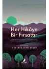 Her Hikâye Bir Fırsattır