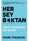Her Şey B*ktan - Umut Hakkında Bir Kitap