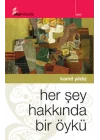 Her Şey Hakkında Bir Öykü