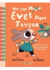 Her Şeye Evet Diyen Tavşan