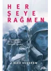 Her Şeye Rağmen – II. Dünya Savaşı’nda Hayatta Kalmak