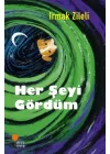 Her Şeyi Gördüm