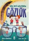 Her Şeyi Gösteren Gözlük