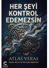 Her Şeyi Kontrol Edemezsin