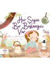 Her Şeyin Bir Başlangıcı Var
