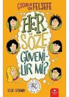 Her Söze Güvenilir mi? - Çocuklar İçin Felsefe