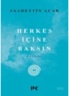 Herkes İçine Baksın