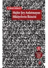Hiçbir Şey Anlatmayan Hikâyelerin İkincisi