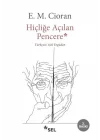 Hiçliğe Açılan Pencere