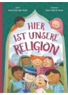 Hier Ist Unsere Religion (Almanca)