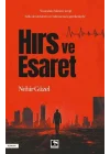 Hırs ve Esaret