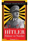 Hitler - Führer ve Naziler