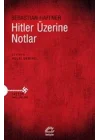 Hitler Üzerine Notlar