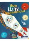 Hızlı Uzay Kovalamacası