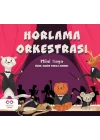 Horlama Orkestrası