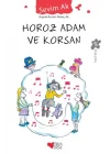 Horoz Adam ve Korsan