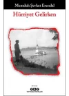 Hürriyet Gelirken