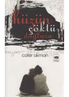 Hüzün Çöktü Dağlara