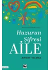 Huzurun Şifresi Aile