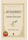 Hz. Muhammed (S.A.V.) İçin Bülbülün Kırk Şarkısı (Numaralı Özel Basım)
