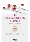Hz. Muhammed (S.A.V.)in Hayatı