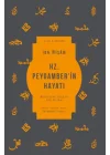 Hz. Peygamber’in Hayatı - Muhtasar Siretü İbn Hişam