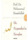 Hz. Peygamberin Savaşları