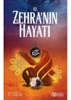 Hz. Zehranın Hayatı