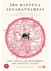 İbn Battûta Seyahatnamesi
