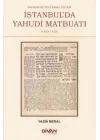 İbrahim Müteferrika Öncesi İstanbulda Yahudi Maybuatı