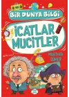 İcatlar Mucitler - Bir Dünya Bilgi
