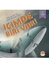 İçimde Biri Var