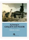 İçimden Geçen Günler