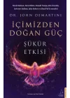 İçimizden Doğan Güç