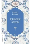 İçindedir Ateşin    