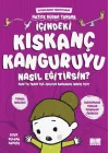 İçindeki Kıskanç Kanguruyu Nasıl Eğitirsin