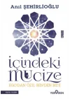 İçindeki Mucize - Egodan Öze; Benden Bize
