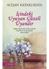 İçindeki Uyuyan Güzeli Uyandır