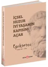 İçsel Huzur İyi Yaşamın Kapısını Açar