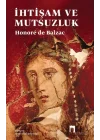 İhtişam ve Mutsuzluk