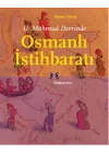 II. Mahmud Devrinde Osmanlı İstihbaratı