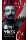 İki Devrin Perde Arkası - Teşkilatı Mahsusa Başkanı Hüsamettin Ertürk