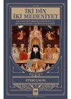 İki Din İki Medeniyet