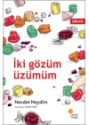 İki Gözüm Üzümüm