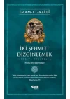 İki Şehveti Dizginlemek