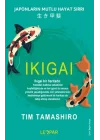 Ikıgaı - Japonların Mutlu Hayat Sırrı