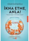 İkna Etme Anla
