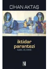 İktidar Parantezi  Kadın, Dil, Kimlik