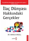 İlaç Dünyası Hakkındaki Gerçekler