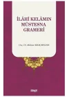 İlahi Kelamın Müstesna Grameri